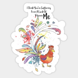 Lack Of Vitamin ME - I think you are suffering from a Lack of Vitamin Me - Happy Valentines Day Sticker